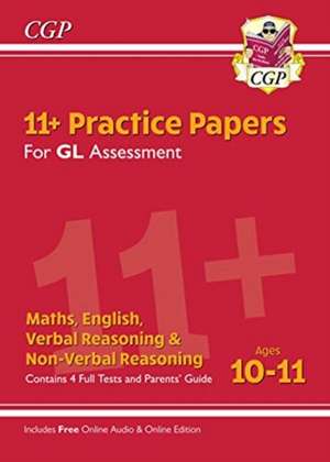 11+ GL Practice Papers Mixed Pack - Ages 10-11 (with Parents' Guide & Online Edition): unbeatable practice for the 2022 tests de CGP Books