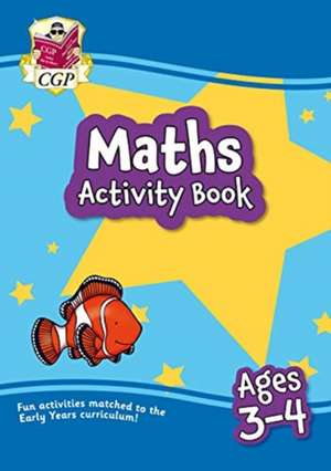 New Maths Home Learning Activity Book for Ages 3-4 de CGP Books