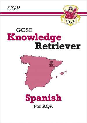 GCSE Spanish AQA Knowledge Retriever (For exams in 2025) de CGP Books