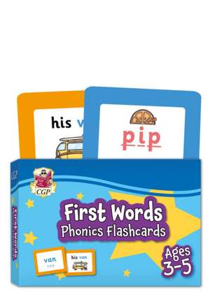 First Words Phonics Flashcards for Ages 3-5 de Cgp Books