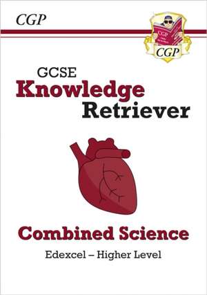 GCSE Combined Science Edexcel Knowledge Retriever - Higher de Cgp Books