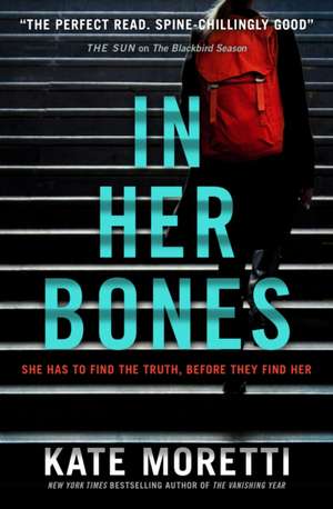 In Her Bones de Kate Moretti