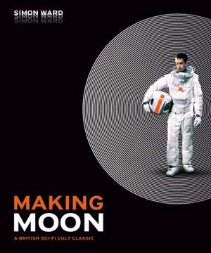 Making Moon de Simon Ward