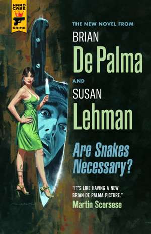 Are Snakes Necessary? de Brian Depalma