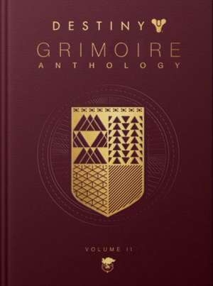 Destiny: Grimoire Anthology - Volume 2 de Bungie