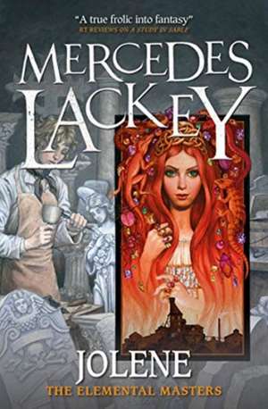 Elemental Masters - Jolene de Mercedes Lackey