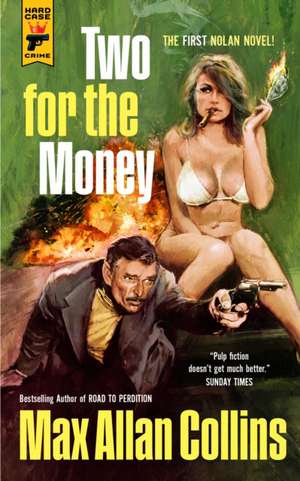 Two for the Money de Max Allan Collins