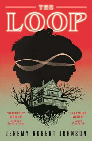 The Loop de Jeremy Robert Johnson