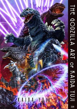 The Godzilla Art of Kaida Yuji de Kaida Yuji