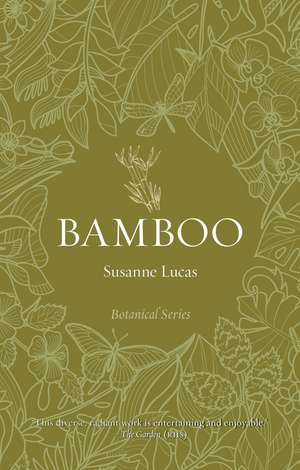 Bamboo de Susanne Lucas