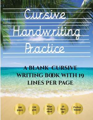 Cursive Handwriting Practice Book de James Manning