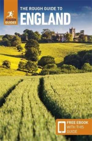 The Rough Guide to England: Travel Guide with eBook de Rough Guides