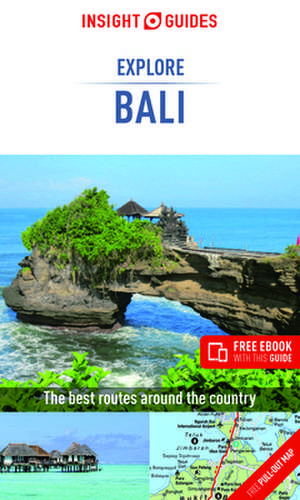 INSIGHT GUIDES EXPLORE BALI (T