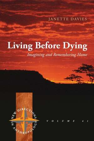 Living Before Dying de Janette Davies