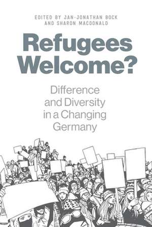 Refugees Welcome? de Jan-Jonathan Bock