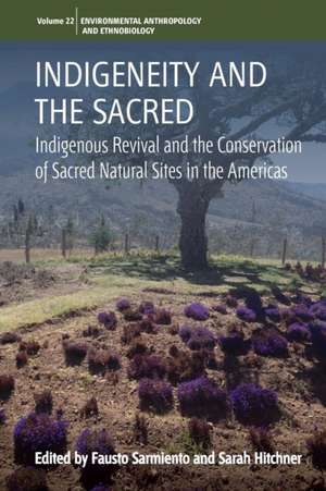 Indigeneity and the Sacred de Sarah Hitchner