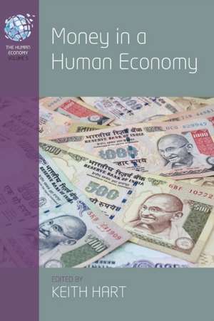 Money in a Human Economy de Keith Hart's