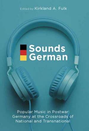 Sounds German de Kirkland A. Fulk