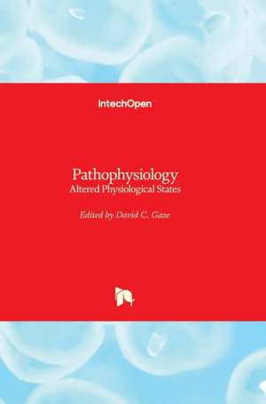 Pathophysiology de David C. Gaze