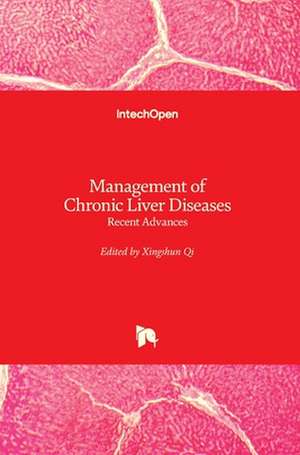 Management of Chronic Liver Diseases de Xingshun Qi