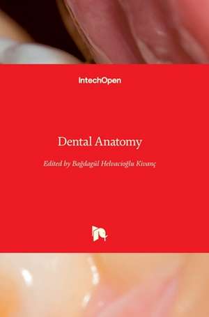 Dental Anatomy de Ba¿dagül Helvac¿o¿lu K¿vanç