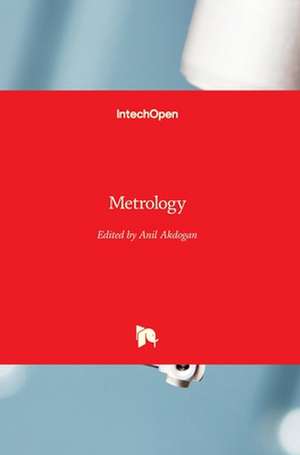 Metrology de Anil Akdogan