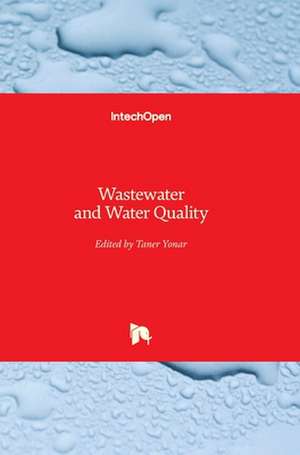 Wastewater and Water Quality de Taner Yonar