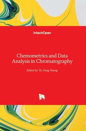 Chemometrics and Data Analysis in Chromatography de Vu Dang Hoang