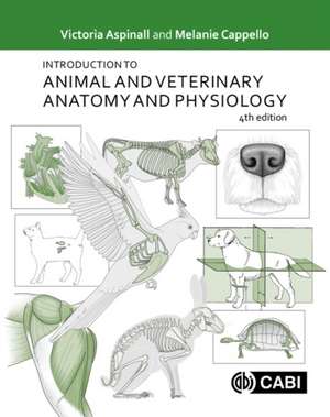 Introduction to Animal and Veterinary Anatomy and Physiology de Victoria Aspinall