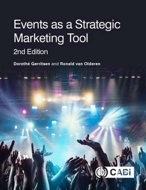 Events as a Strategic Marketing Tool de Dorothé Gerritsen