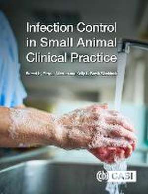 Infection Control in Small Animal Clinical Practice de Fergus Allerton