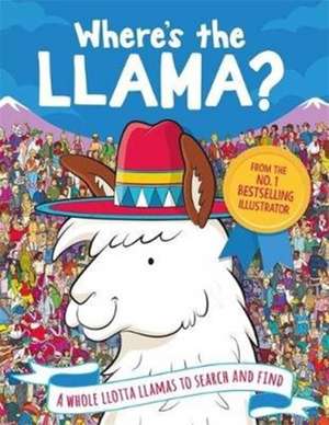 Where's the Llama? de Adam Linley