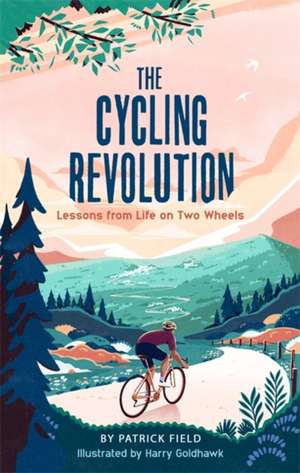 The Cycling Revolution de Patrick Field