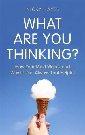 What Are You Thinking? de Nicky Hayes