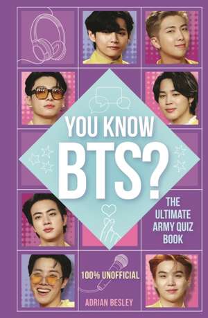 You Know BTS? de Adrian Besley