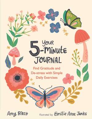 Your 5-Minute Journal de Amy Birch