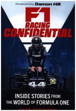 F1 Confidential de Giles Richards