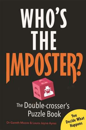 Who's the Imposter? de Gareth Moore