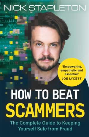 How to Beat Scammers de Nick Stapleton