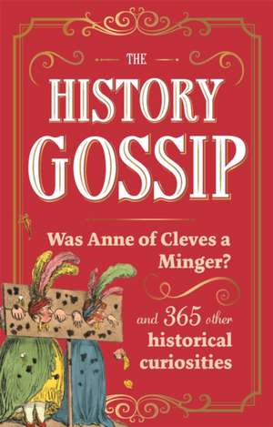 The History Gossip de Katie Kennedy