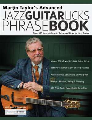 Martin Taylor's Advanced Jazz Guitar Licks Phrase Book de Martin Taylor