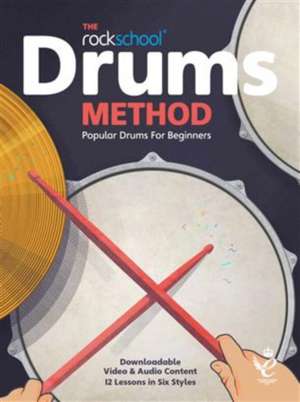 Rockschool: Rockschool Drums Method