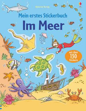 Mein erstes Stickerbuch: Im Meer de JESSICA GREENWELL