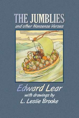 The Jumblies and Other Nonsense Verses (in Colour) de Edward Lear