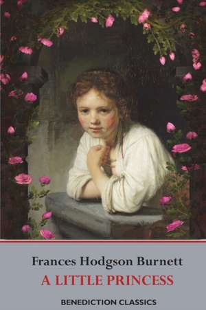 A Little Princess de Frances Hodgson Burnett