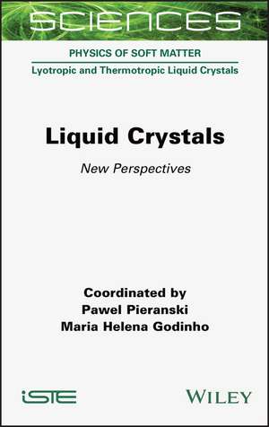 Liquid Crystals de Pawel Pieranski