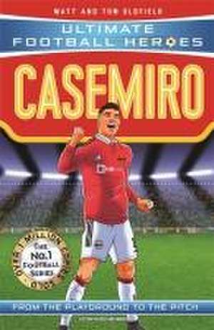 Casemiro (Ultimate Football Heroes) - Collect Them All! de Matt & Tom Oldfield