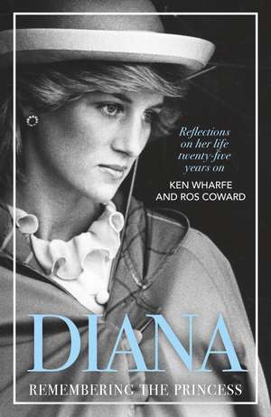 Diana - Remembering the Princess de Ken Wharfe