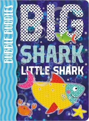 Big Shark, Little Shark de Ltd. Make Believe Ideas