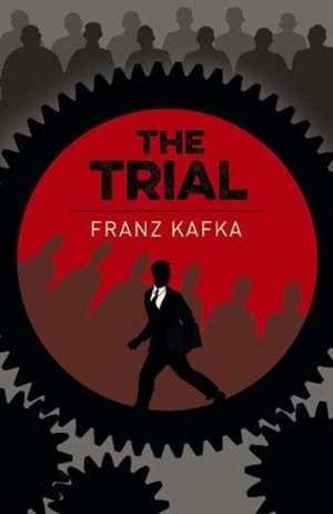 The Trial de Franz Kafka